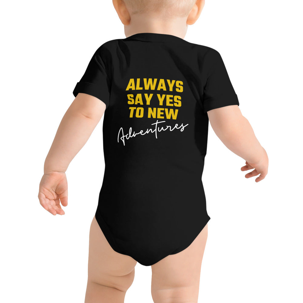 Always say yes to new, adventurer - Baby short sleeve one piece (back print)