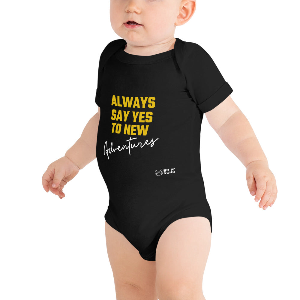 Always say yes to new, adventurer - Baby short sleeve one piece