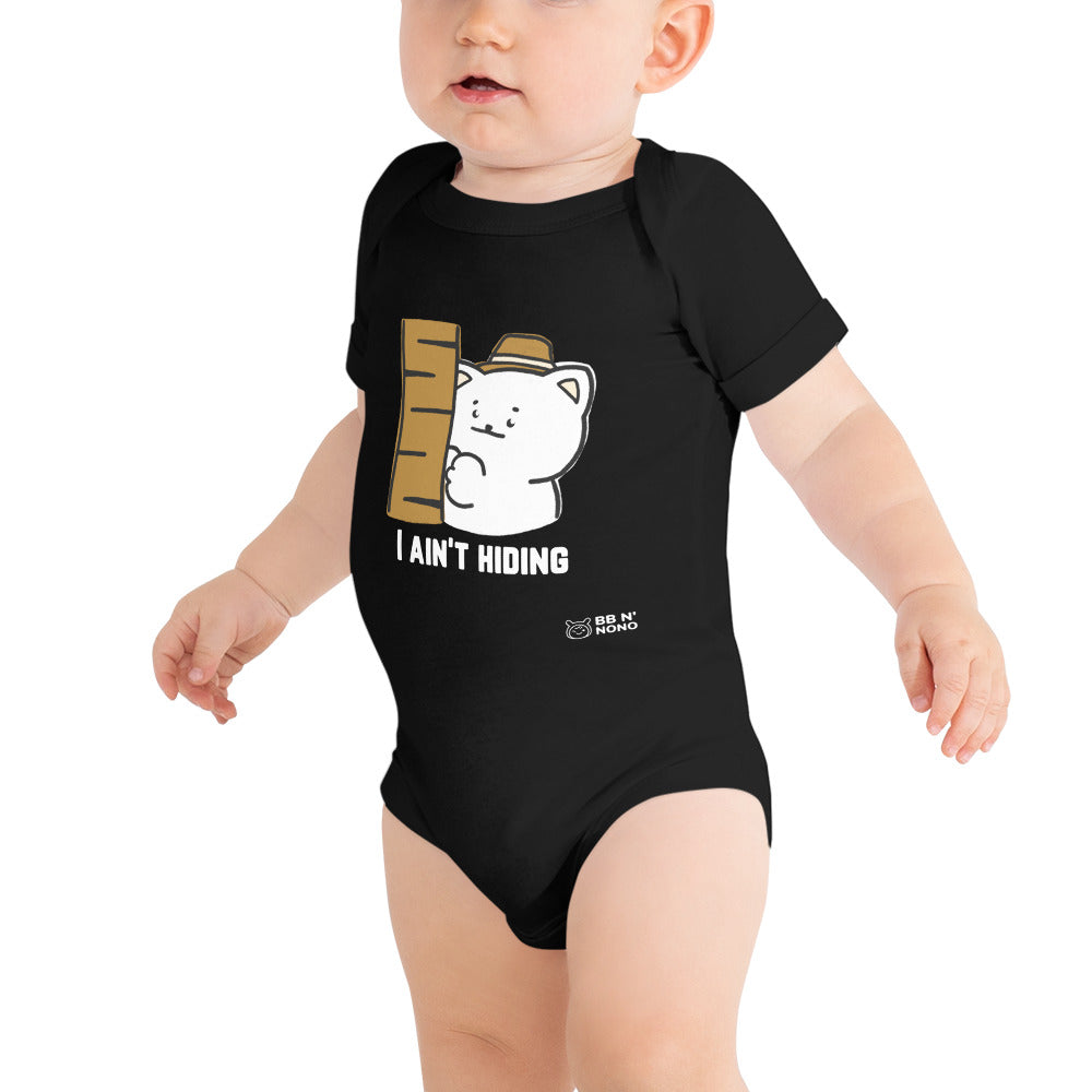 I ain't hiding - Baby short sleeve one piece