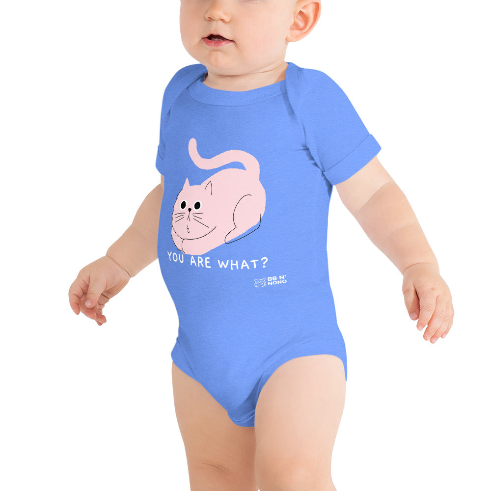 You are what? - Baby short sleeve one piece