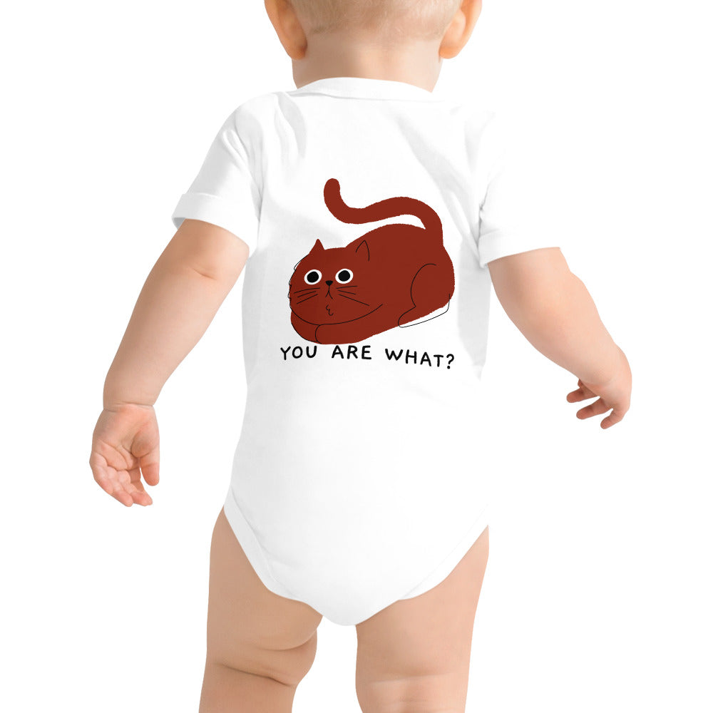 You are what? - Baby short sleeve one piece (back print)