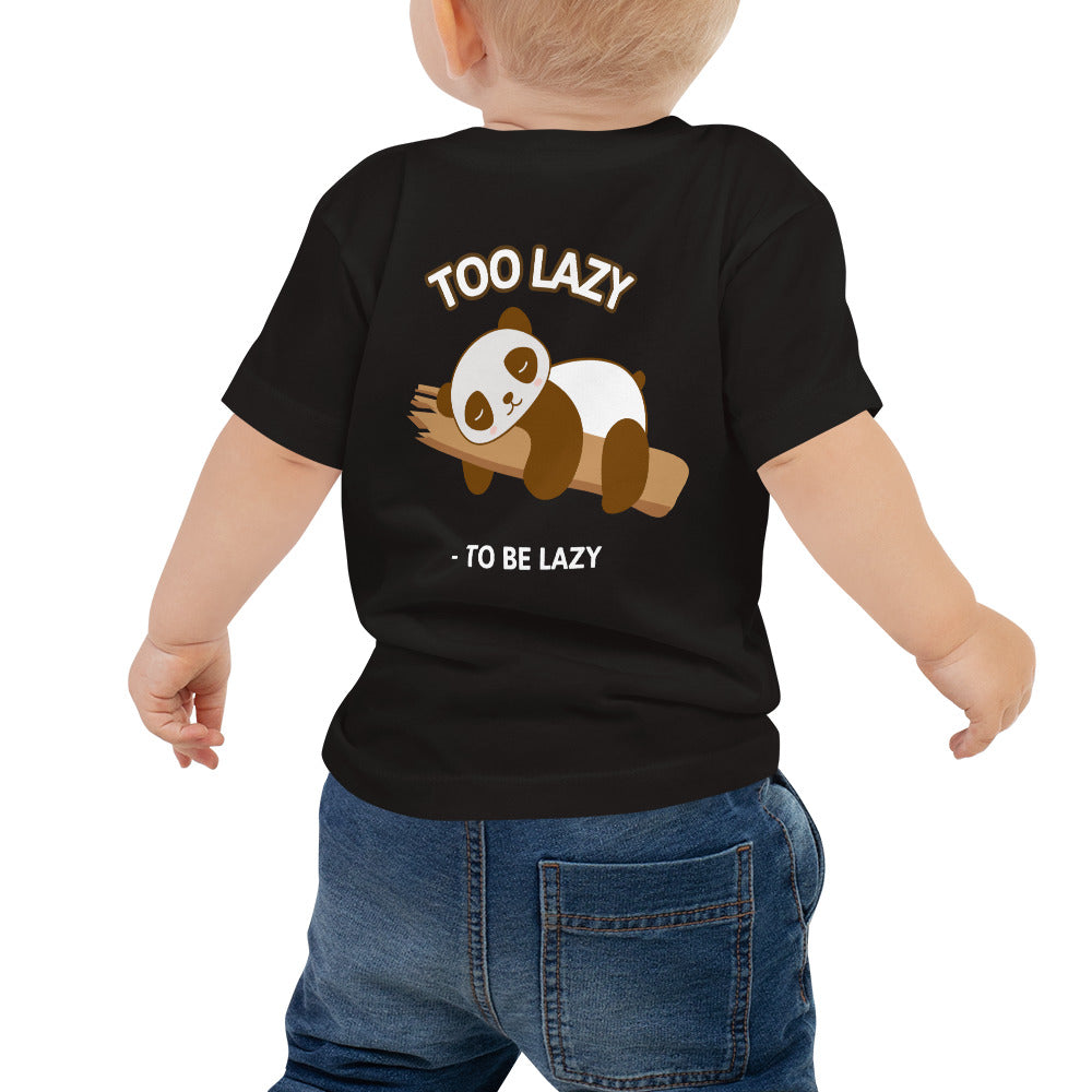 Too lazy to be lazy - Baby Jersey Short Sleeve Tee (back print)