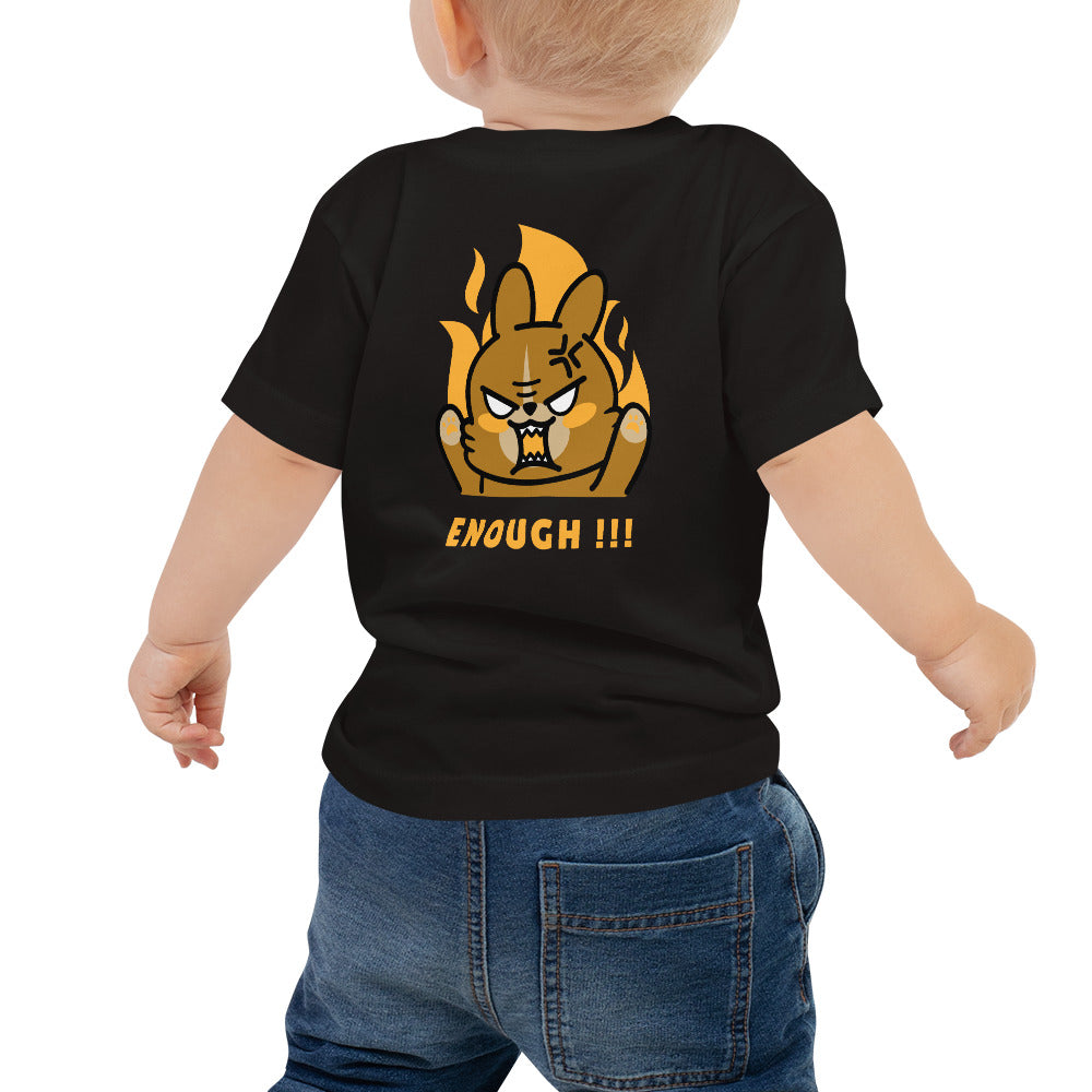 Enough!! - Baby Jersey Short Sleeve Tee (back print)