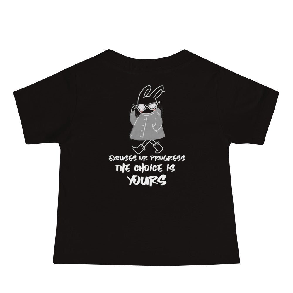 Excuses or Progress, the choice is yours  - Baby Jersey Short Sleeve Tee (back print)