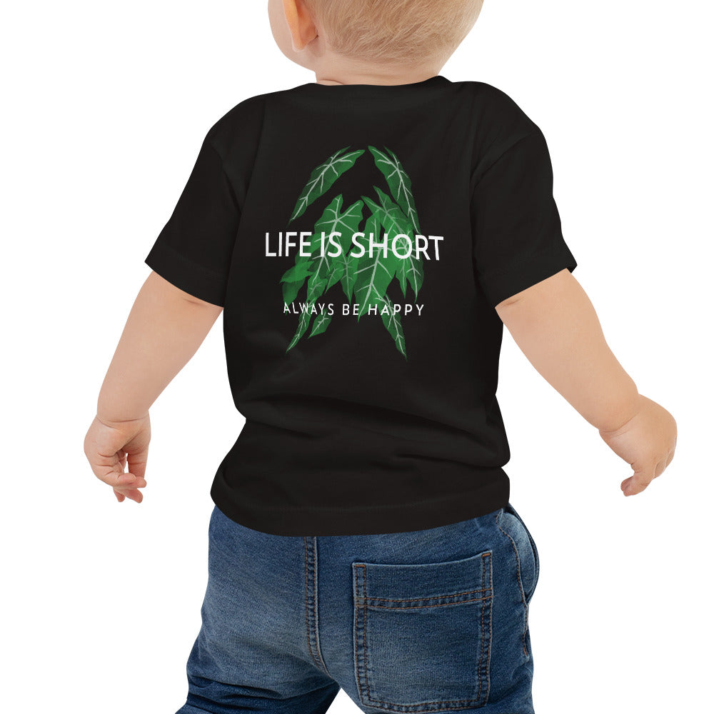 Life is short, always be happy - Baby Jersey Short Sleeve Tee (back print)