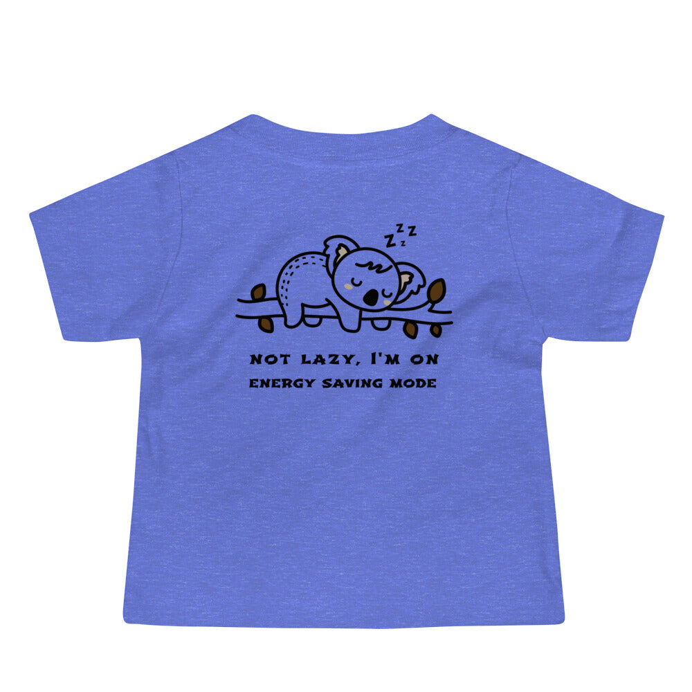 Not lazy, I'm on energy saving mode - Baby Jersey Short Sleeve Tee (back print)