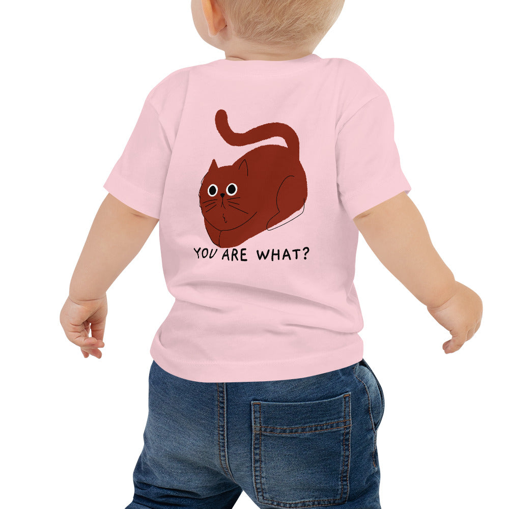 You are what? - Baby Jersey Short Sleeve Tee (back print)