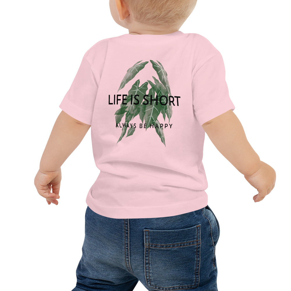 Life is short, always be happy - Baby Jersey Short Sleeve Tee (back print)
