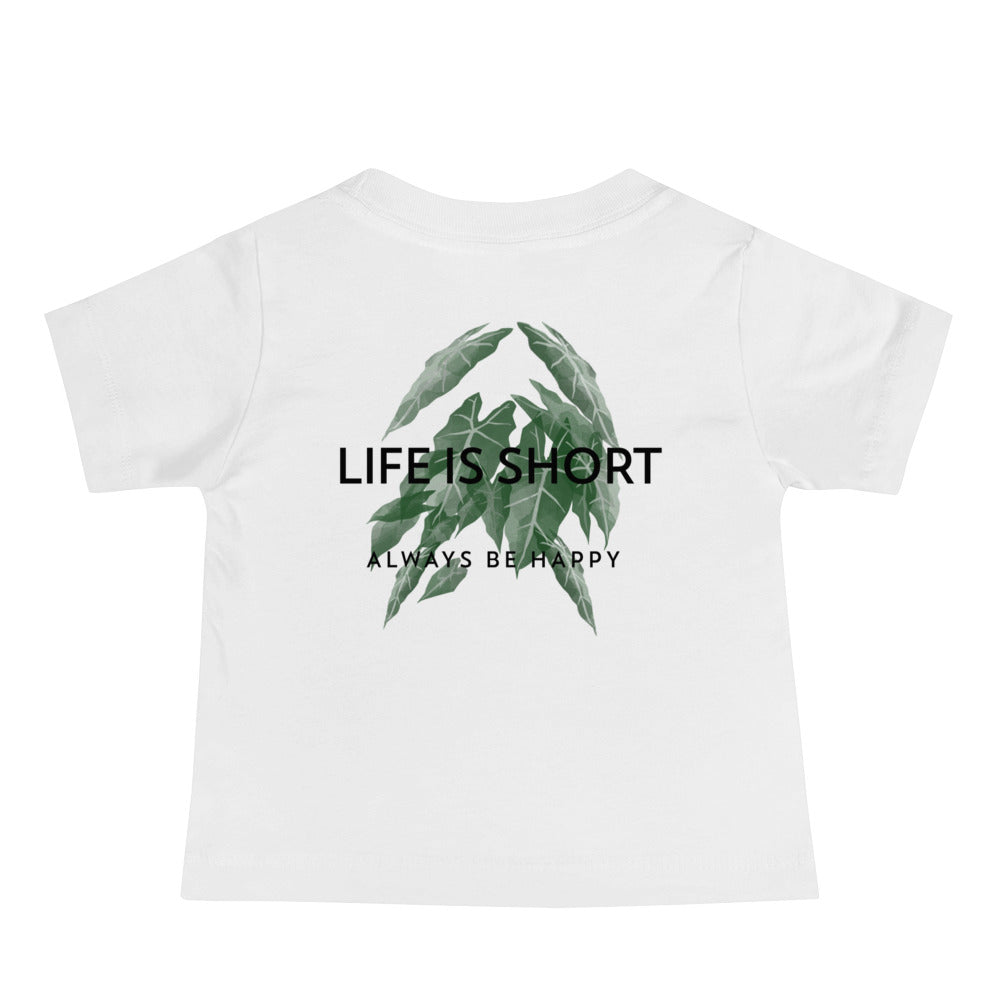 Life is short, always be happy - Baby Jersey Short Sleeve Tee (back print)