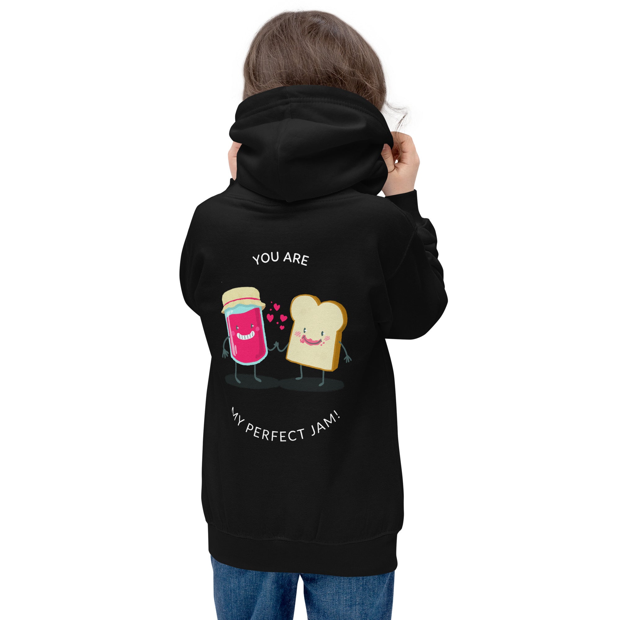 You are my perfect jam - Kids Hoodie (back print)