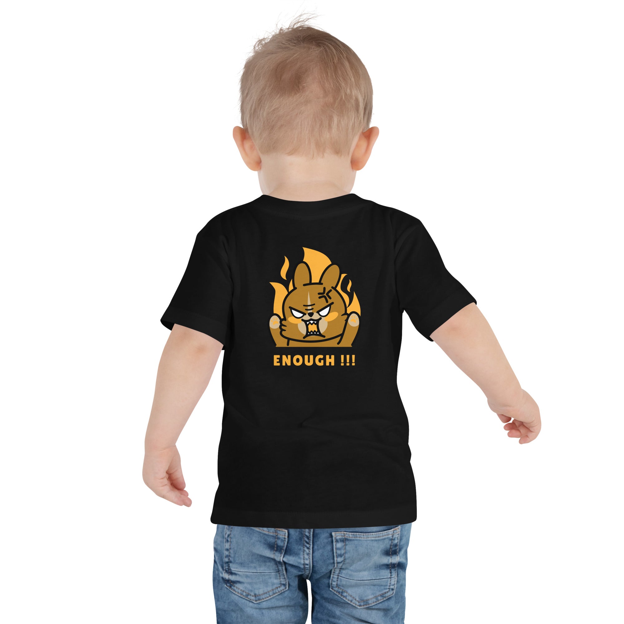 Enough!! - Toddler Short Sleeve Tee (back print)