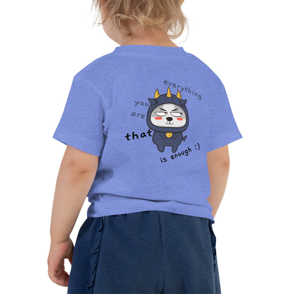 You're everything - Toddler Short Sleeve Tee (back print)
