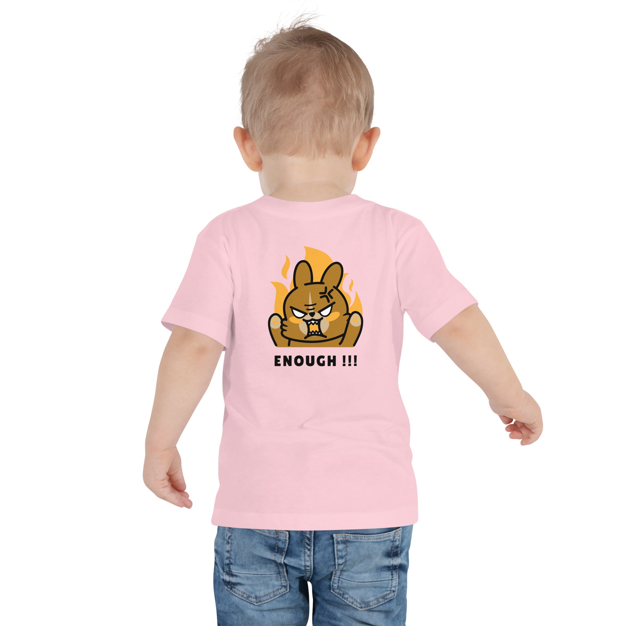 Enough!! - Toddler Short Sleeve Tee (back print)