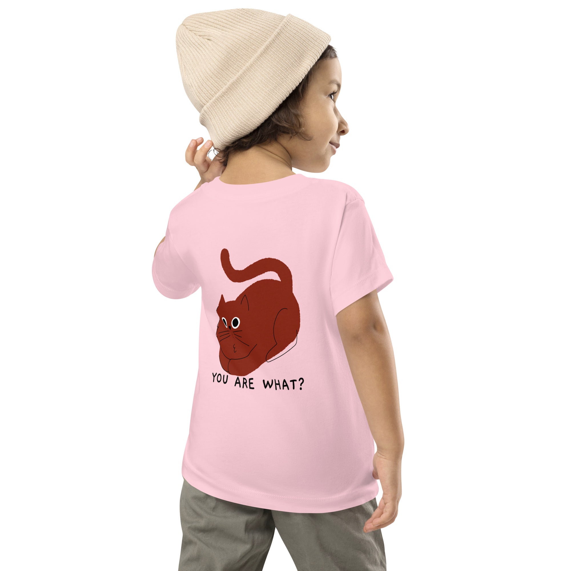 You are what? - Toddler Short Sleeve Tee (back print)