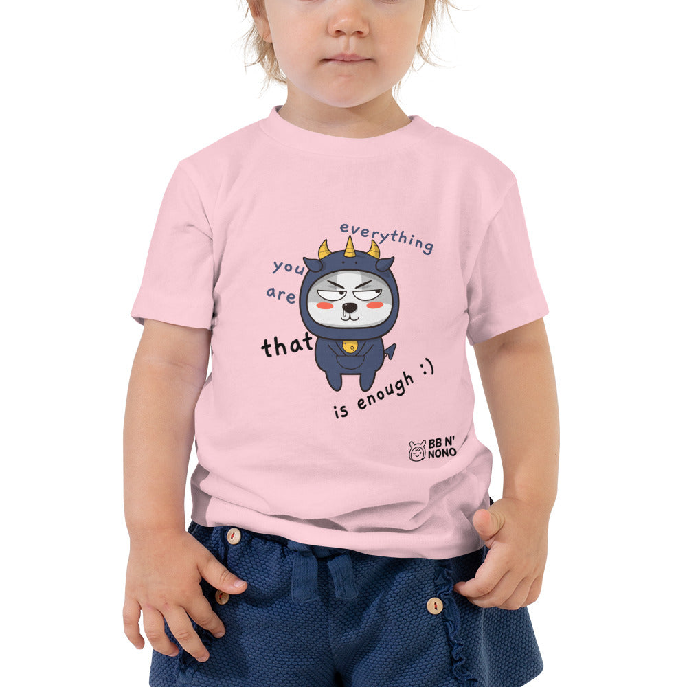 You're everything - Toddler Short Sleeve Tee