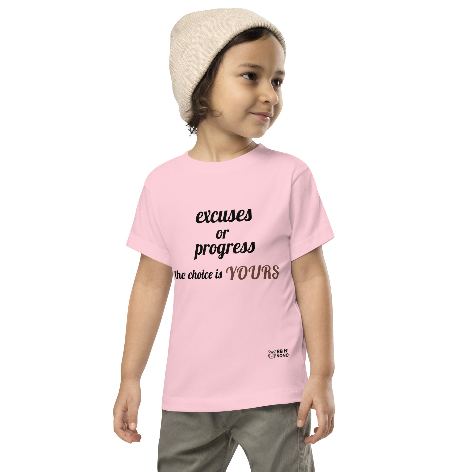Excuses or Progress, the choice is yours V - Toddler Short Sleeve Tee