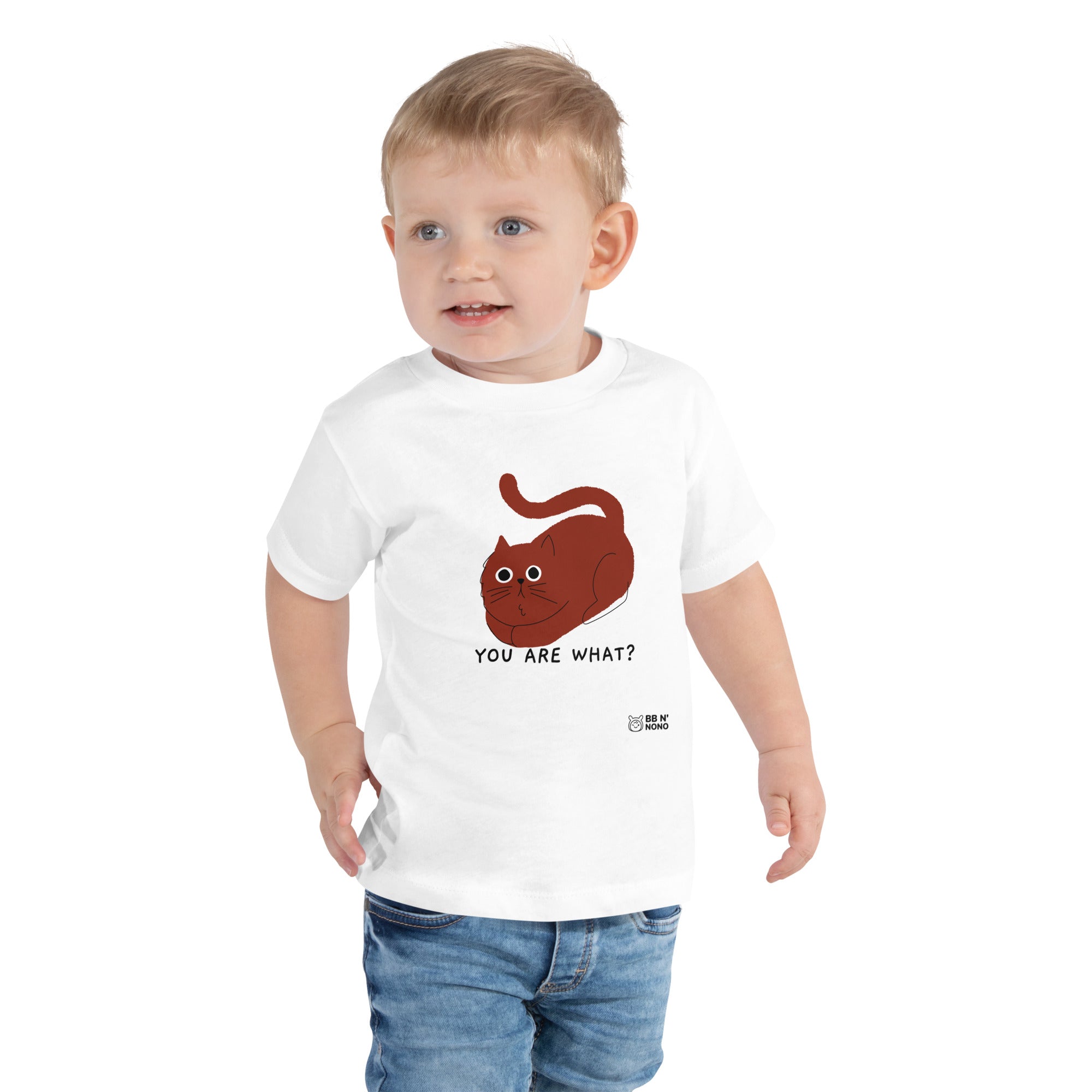 You are what? - Toddler Short Sleeve Tee