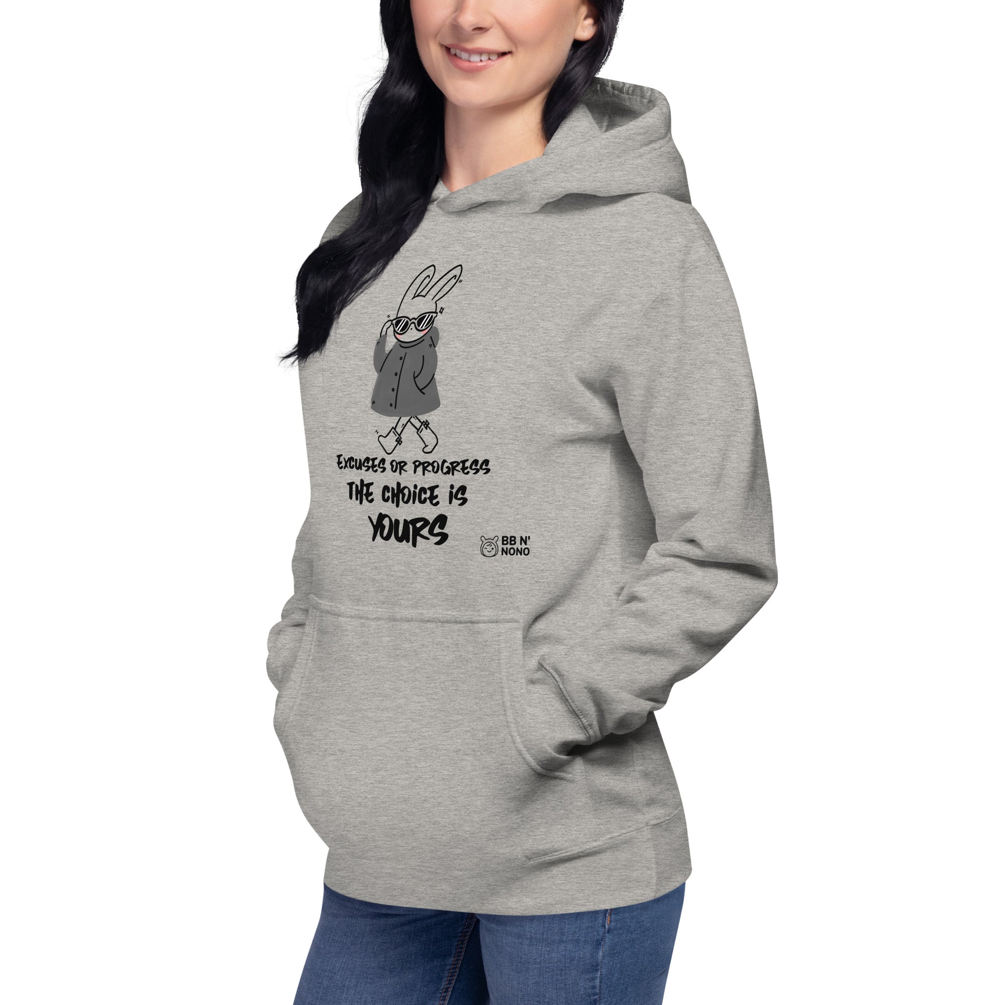 Excuses or Progress, the choice is yours - Unisex Hoodie