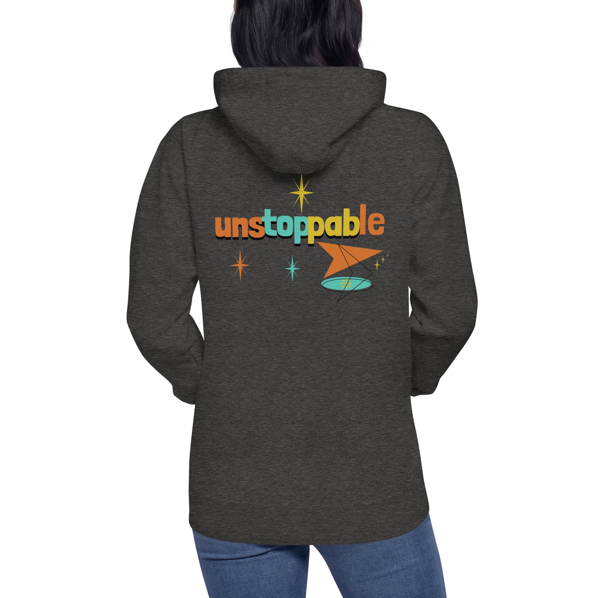 Unstoppable - Unisex Hoodie (back print)