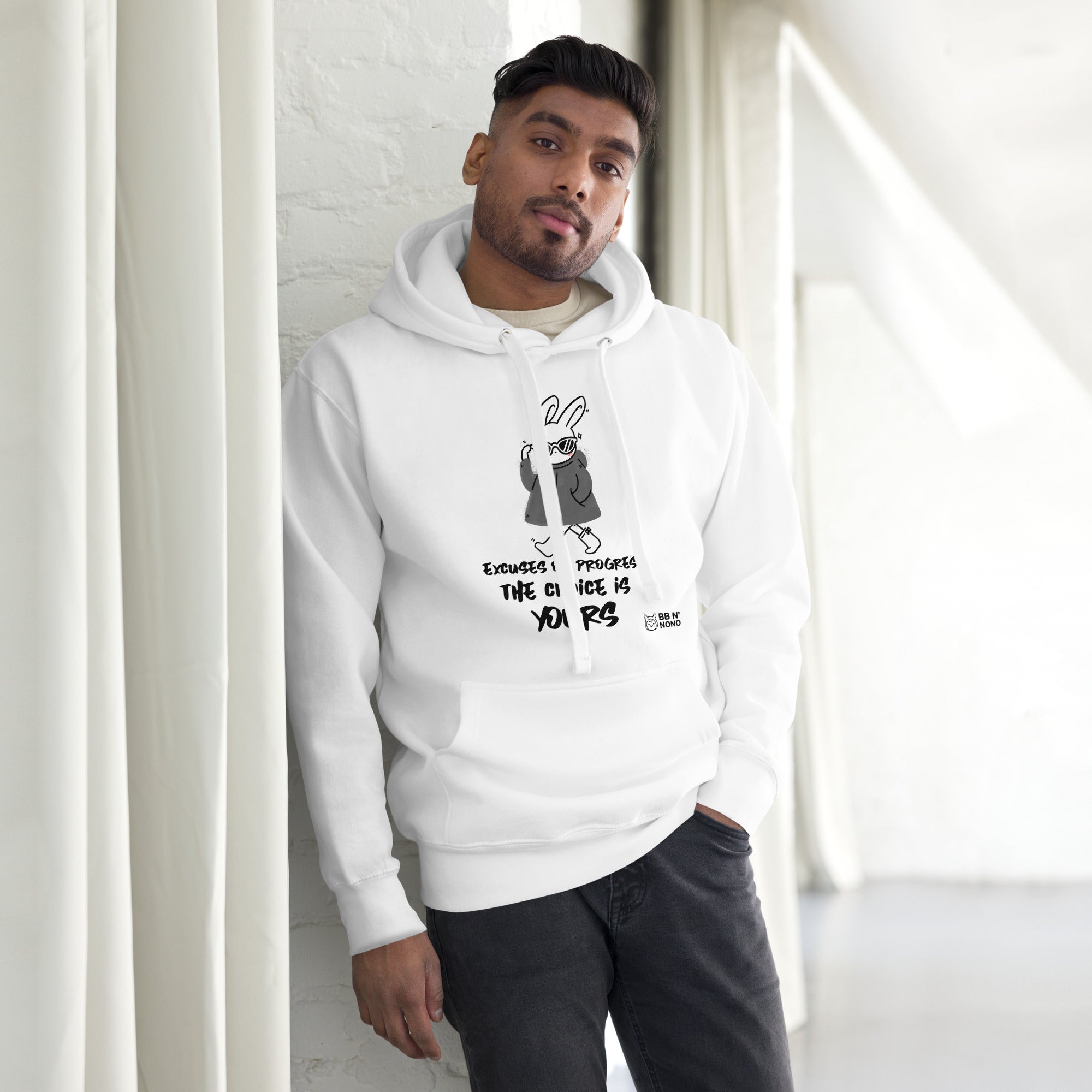 Excuses or Progress, the choice is yours - Unisex Hoodie