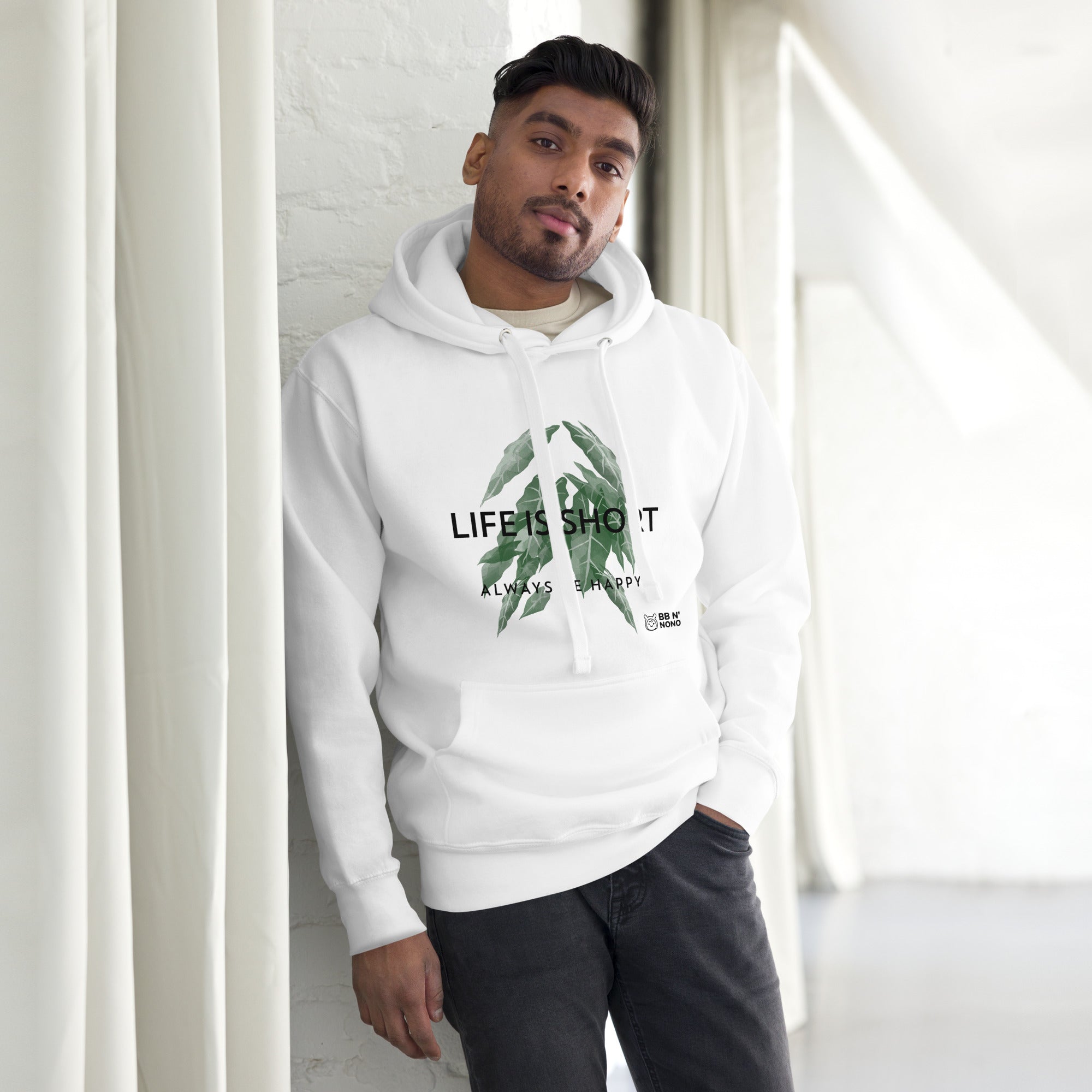 Life is short, always be happy - Unisex Hoodie