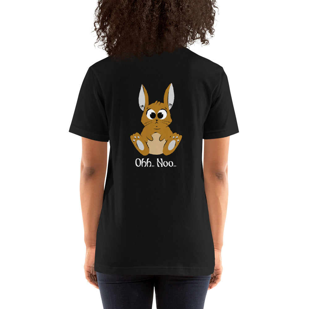 Ohh Noo - Unisex t-shirt (back print)