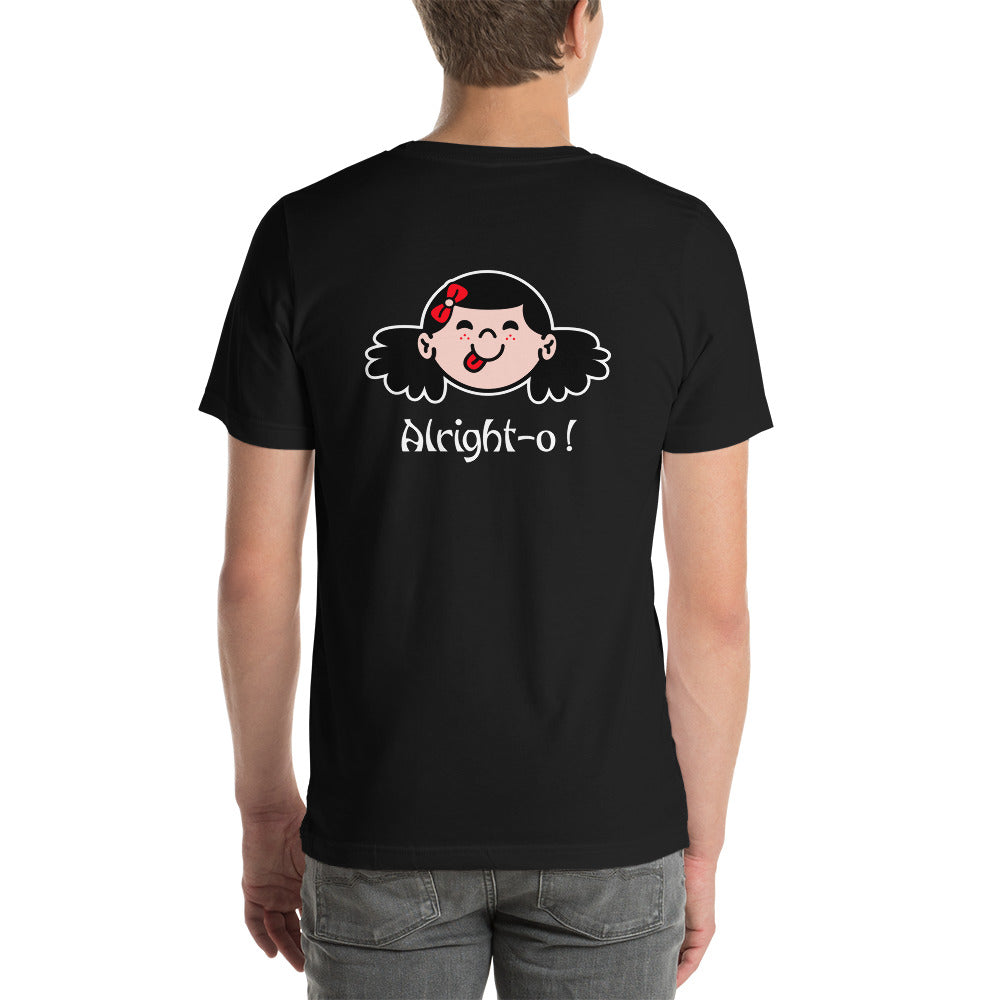 Alright-o! -  Unisex t-shirt (back print)