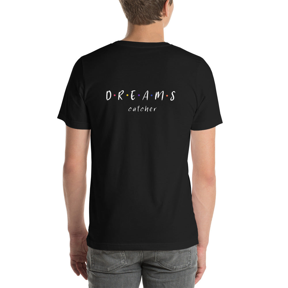 Dreams catcher - Unisex t-shirt (back print)