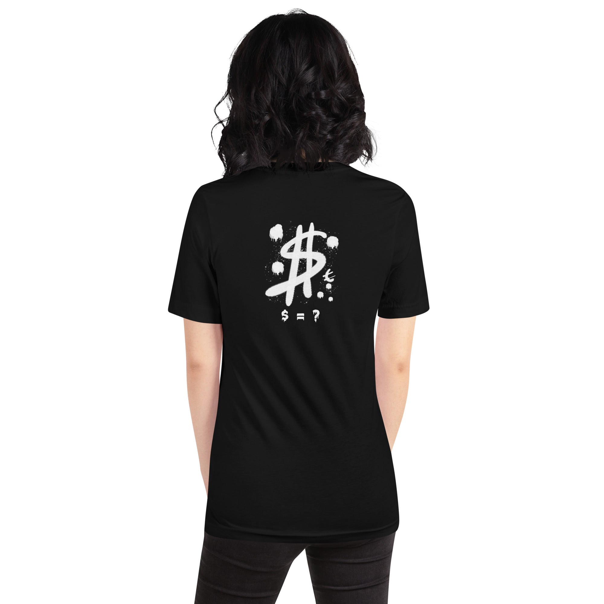 $ = ? - Unisex t-shirt (back print)