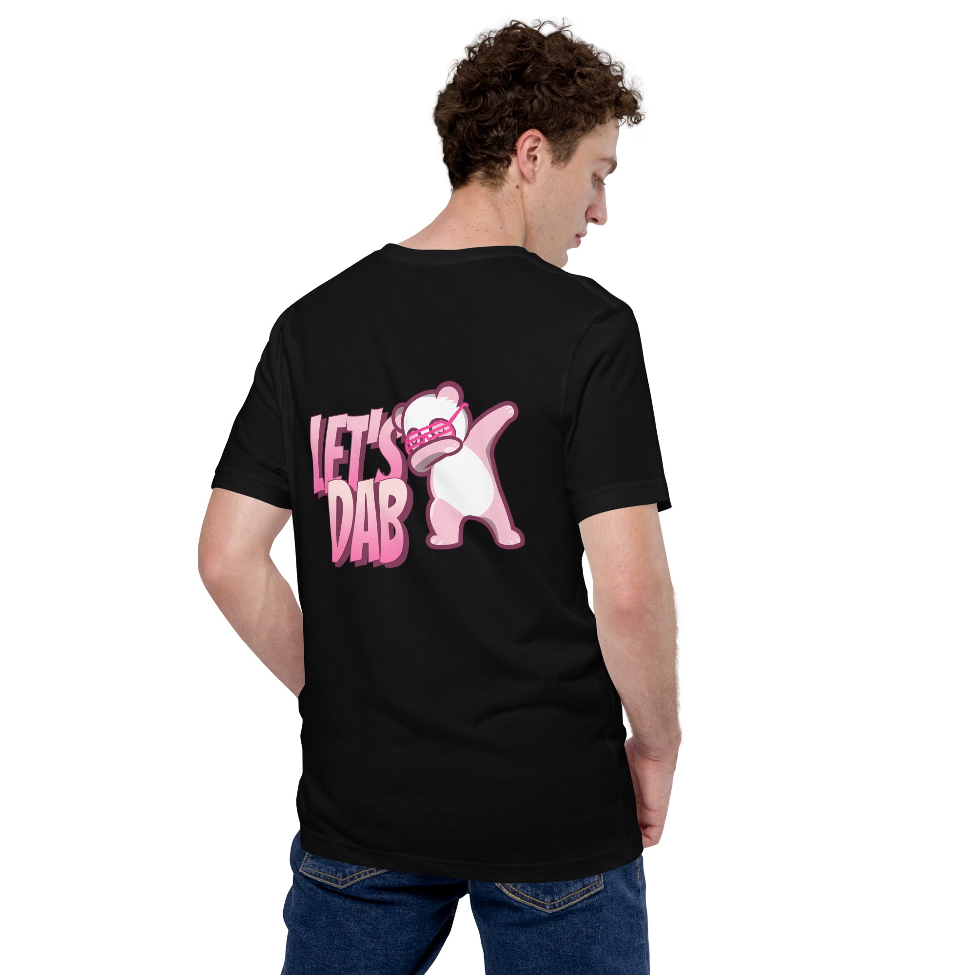 Let's dab - Unisex t-shirt (back print)