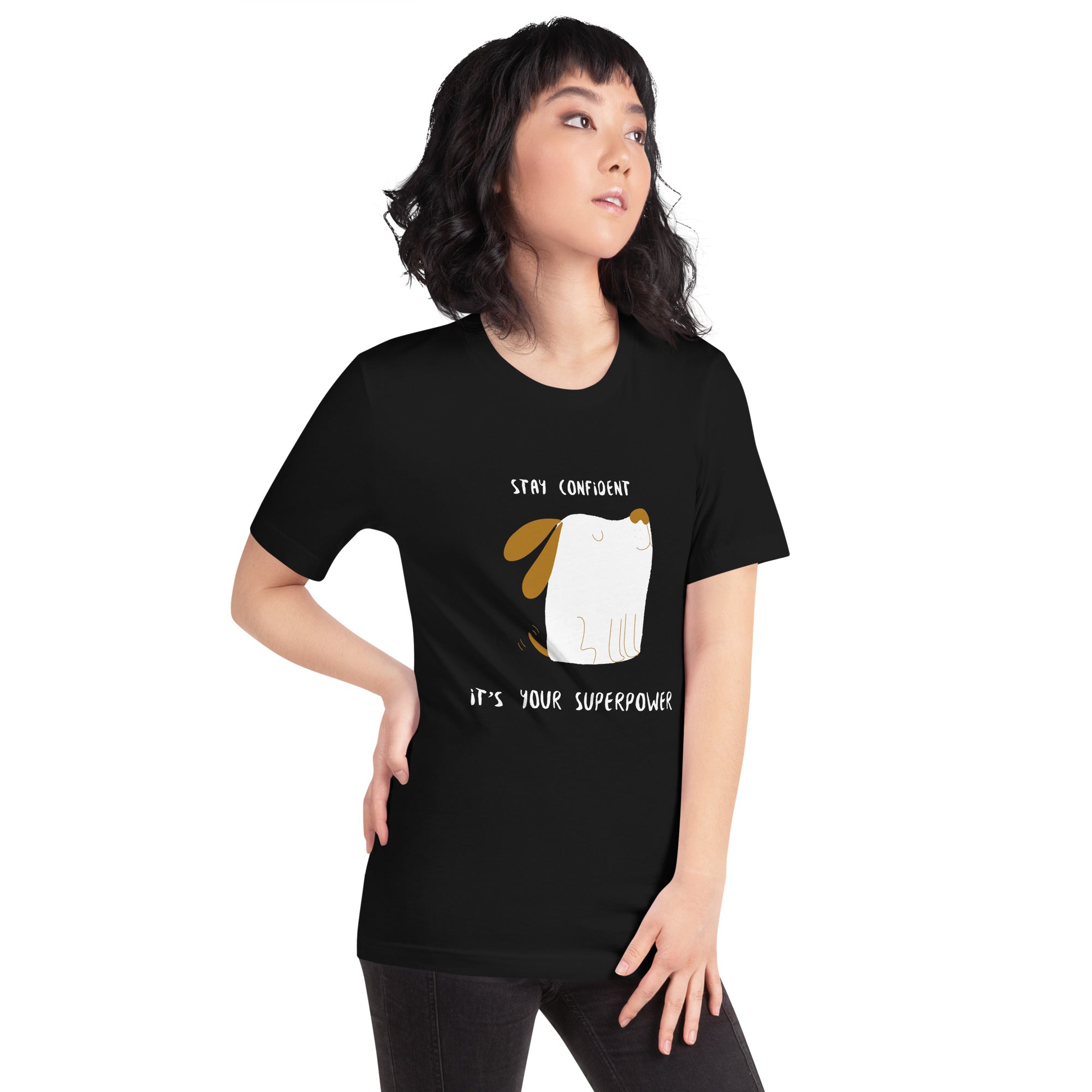 Stay confident. It's your superpower - Unisex t-shirt