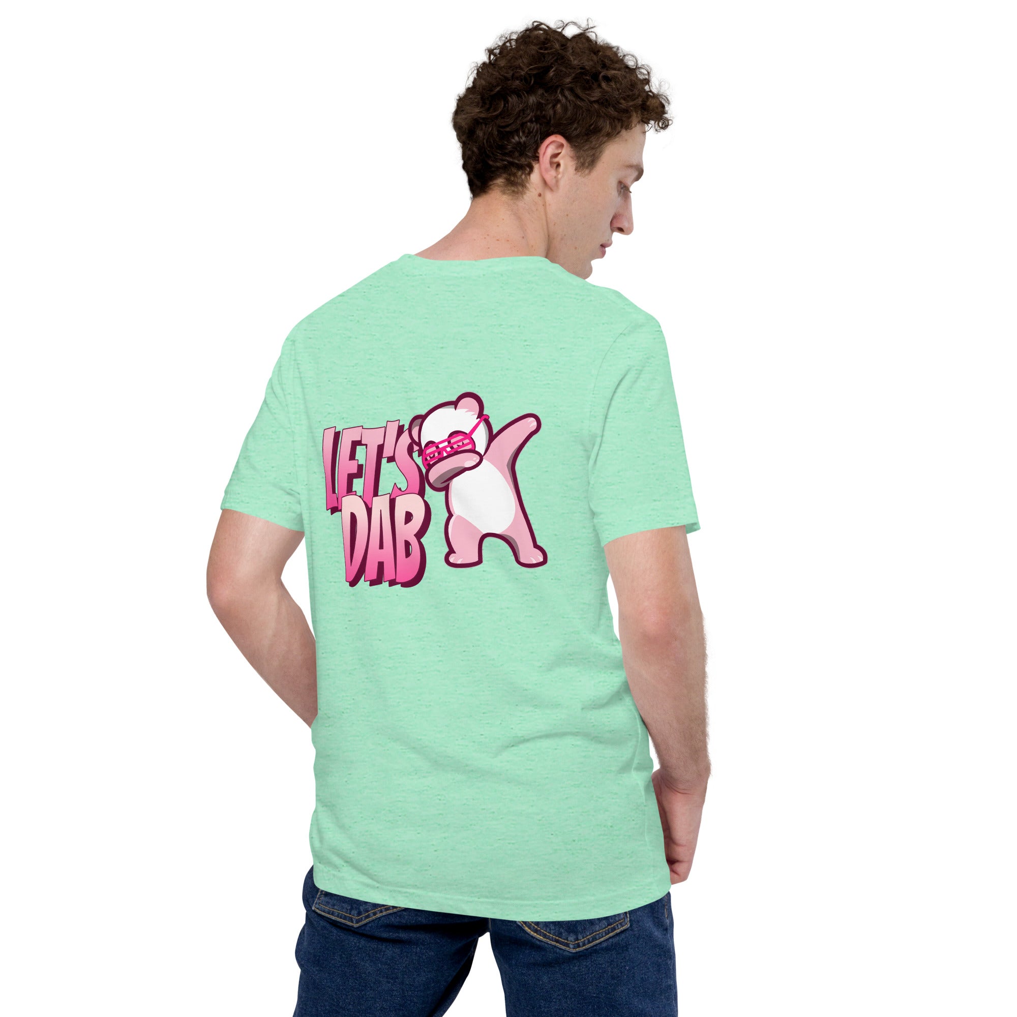 Let's dab - Unisex t-shirt (back print)