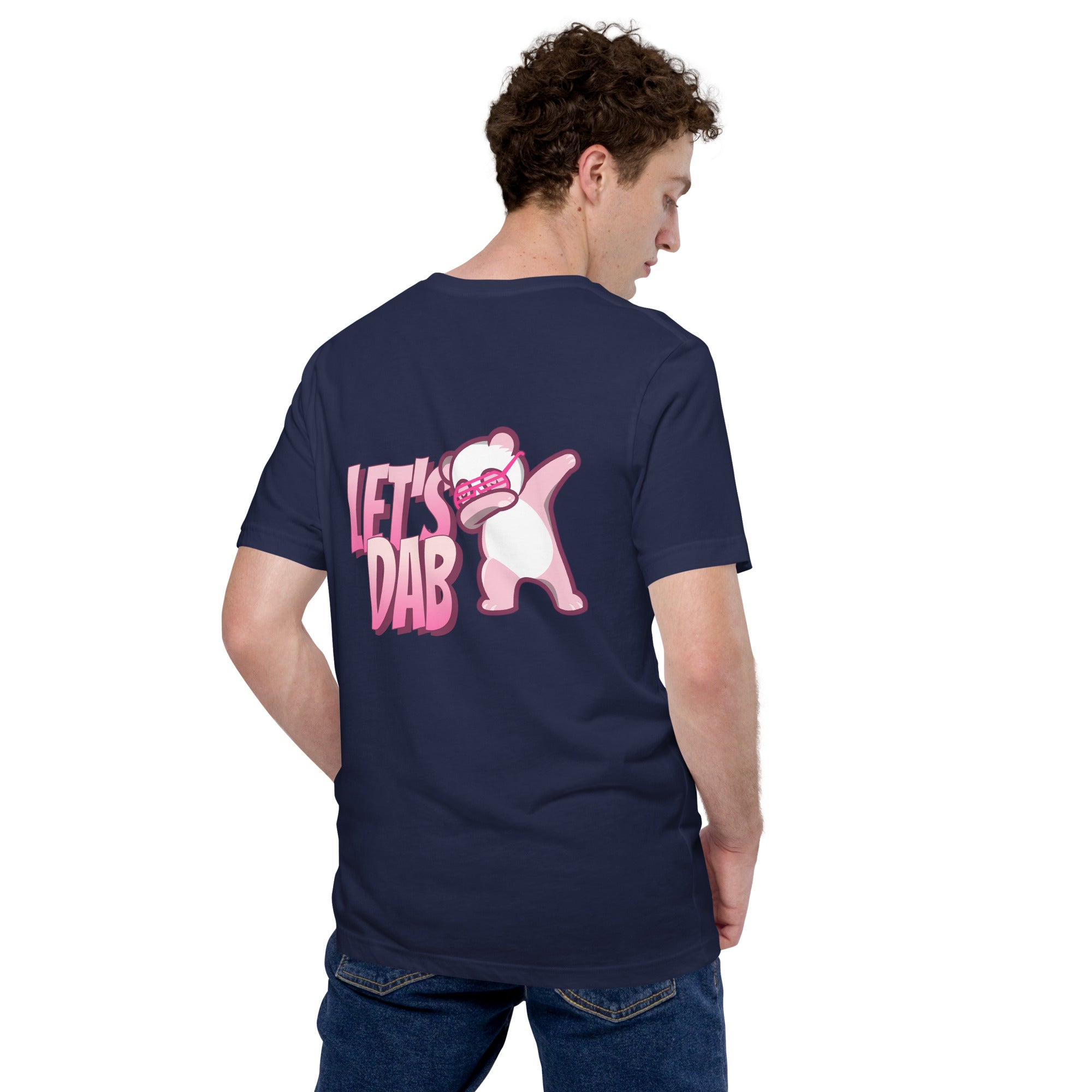 Let's dab - Unisex t-shirt (back print)