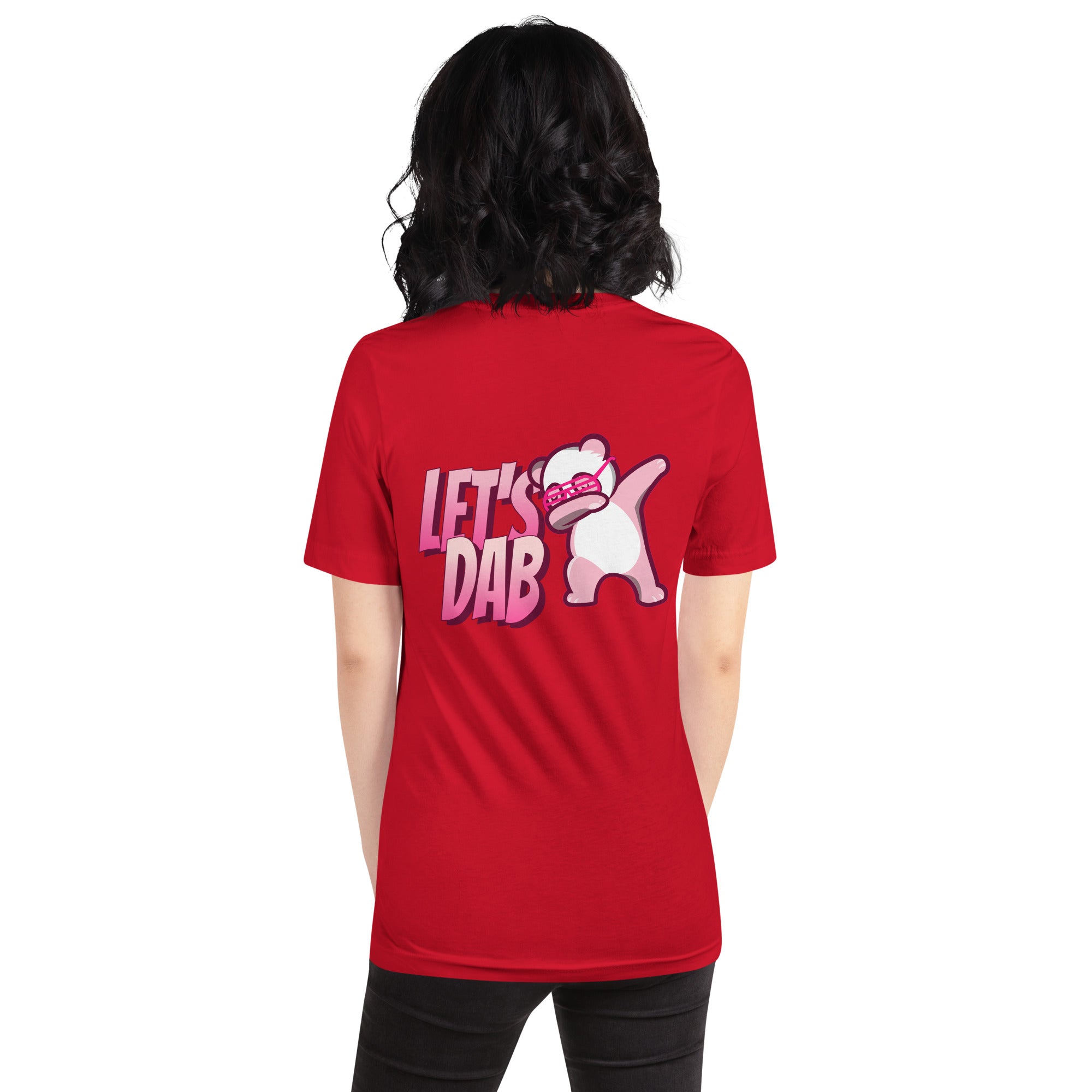 Let's dab - Unisex t-shirt (back print)