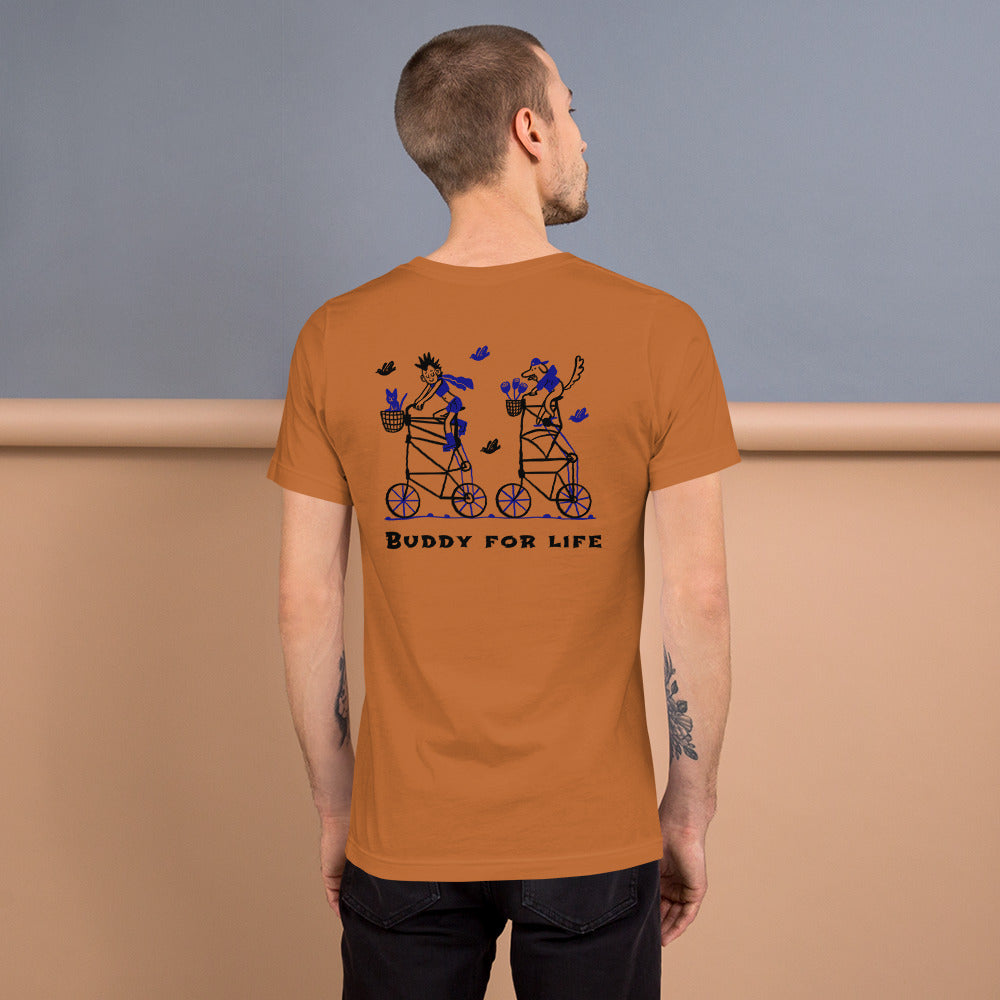 Buddy for life - Unisex t-shirt (back print)