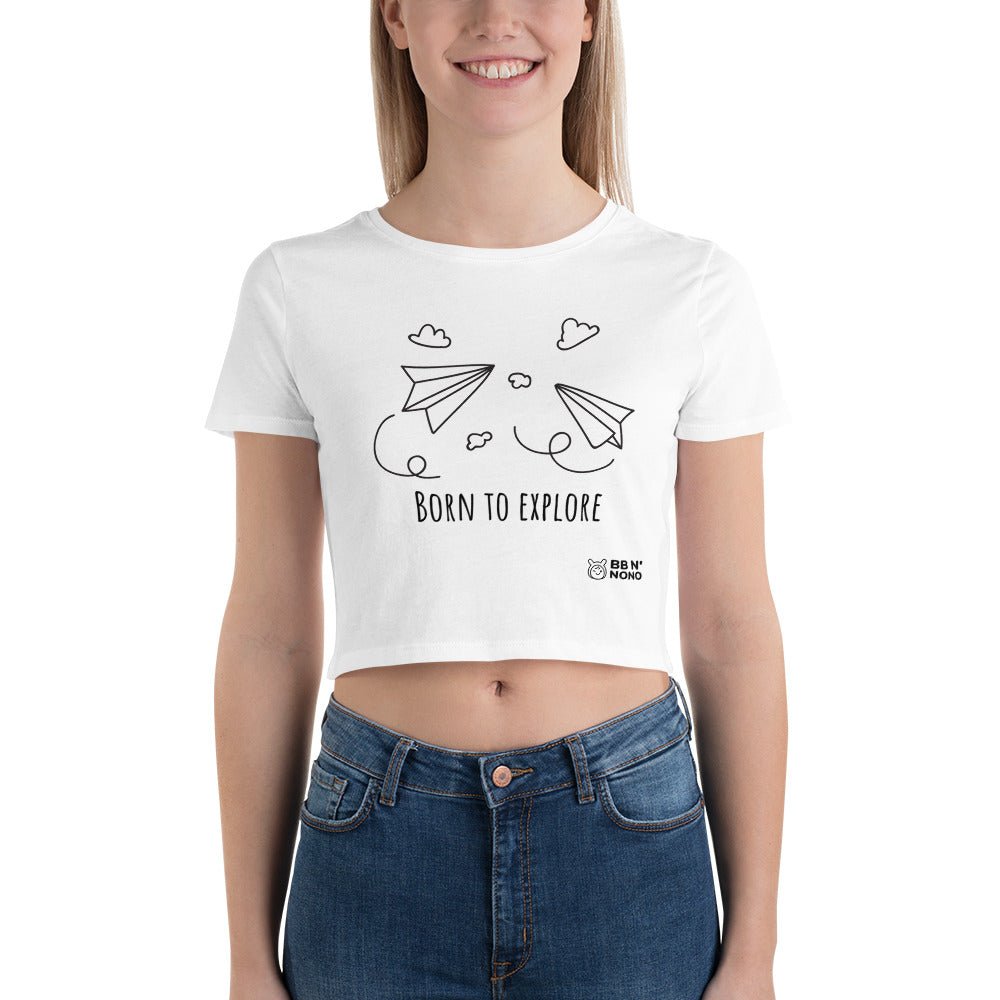 Born to explore - Women’s Crop Tee