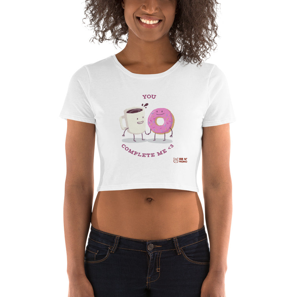 You complete me - Women’s Crop Tee