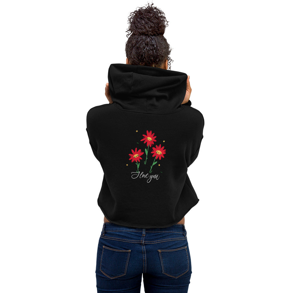 I love you - Crop Hoodie (back print)