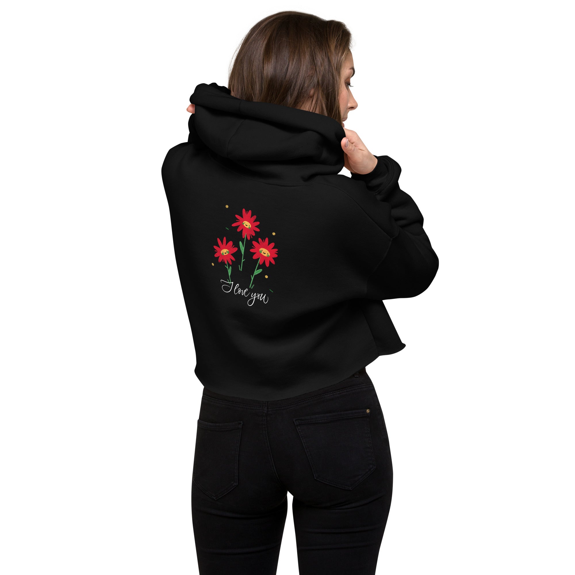 I love you - Crop Hoodie (back print)