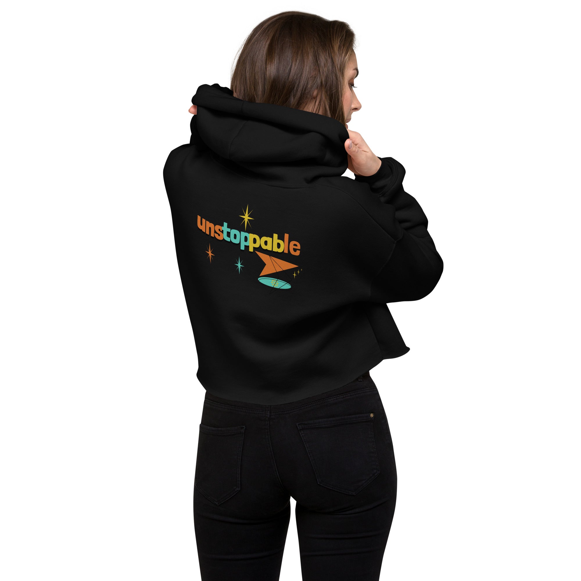 Unstoppable - Crop Hoodie (back print)