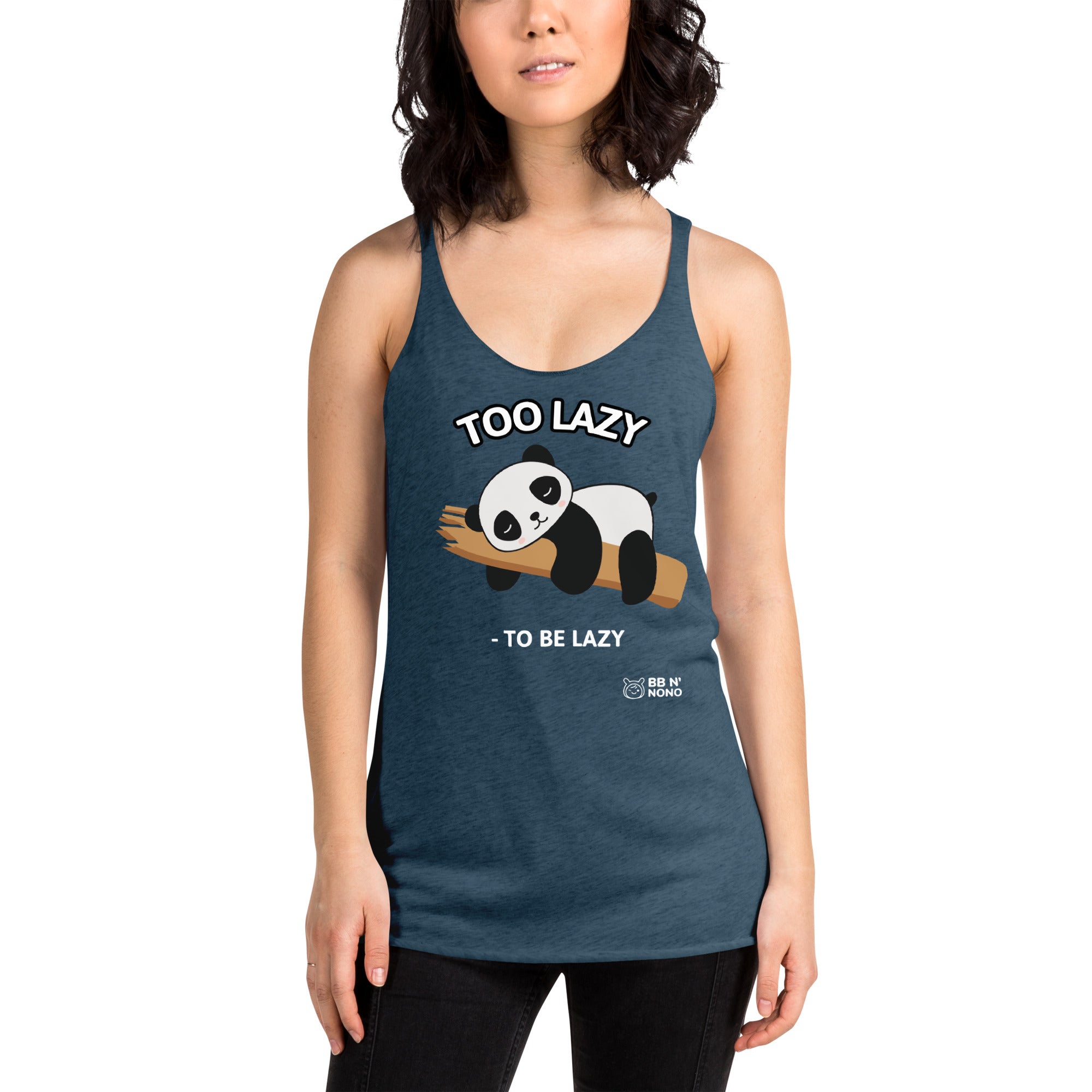 Too lazy to be lazy - Women's Racerback Tank