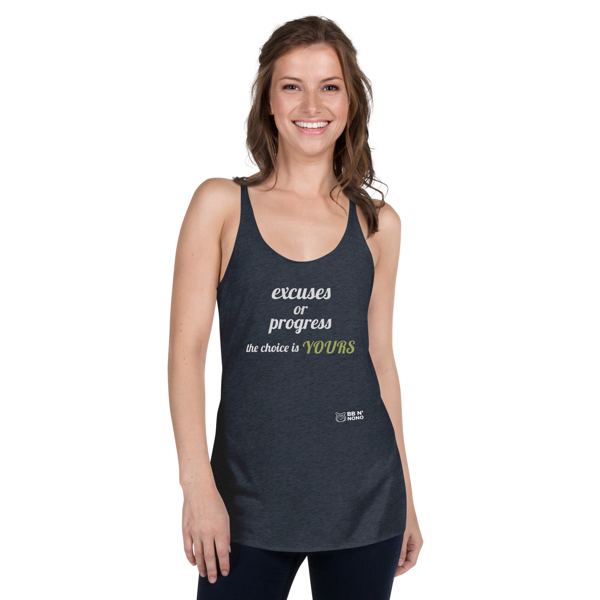 Excuses or Progress, the choice is yours V - Women's Racerback Tank