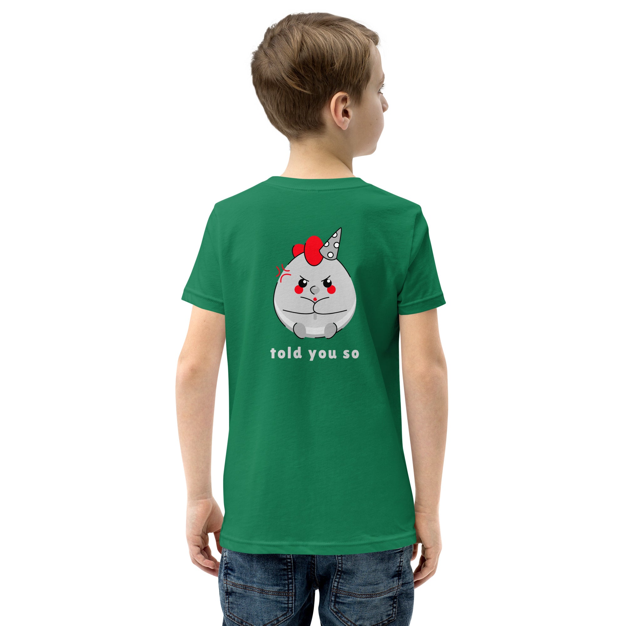 Told you so V - Youth Short Sleeve T-Shirt (back print)