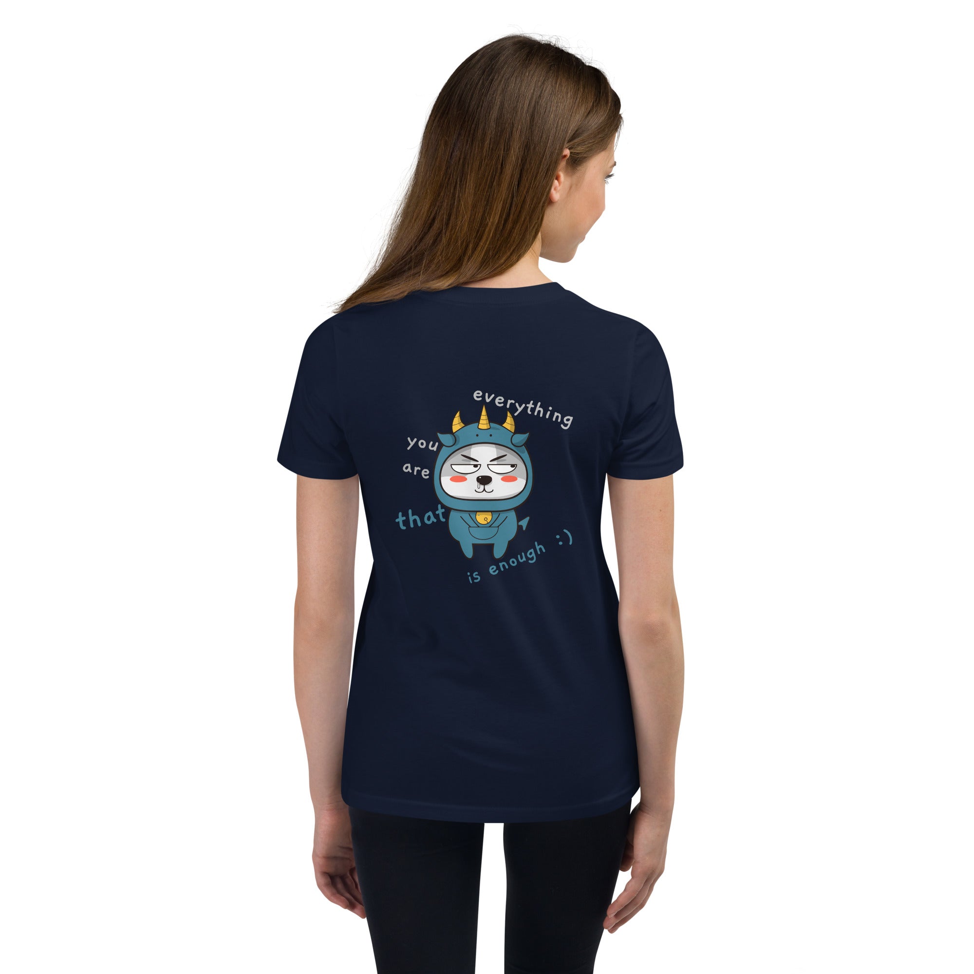 You're everything - Youth Short Sleeve T-Shirt (back print)