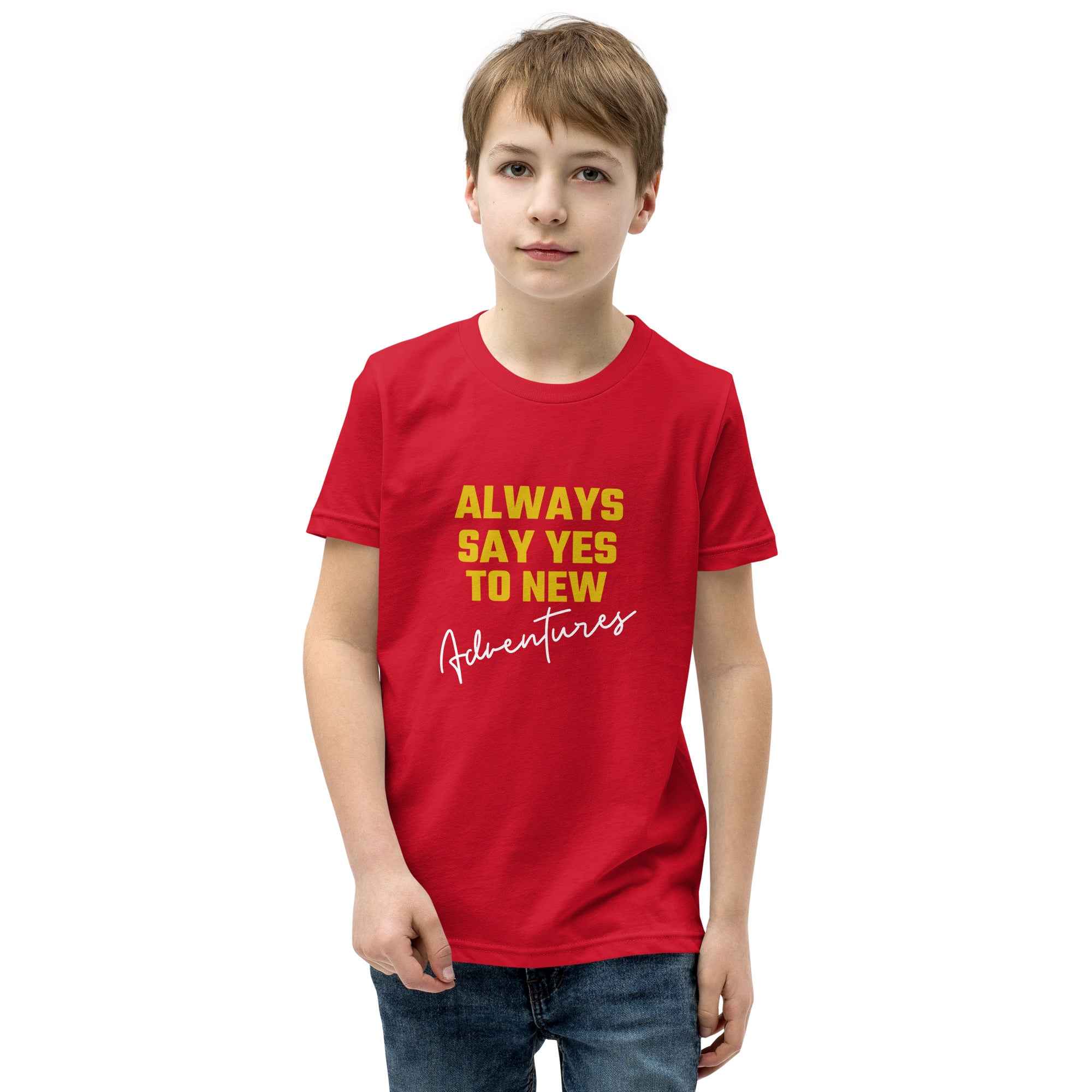 Always say yes to new, adventurer - Youth Short Sleeve T-Shirt