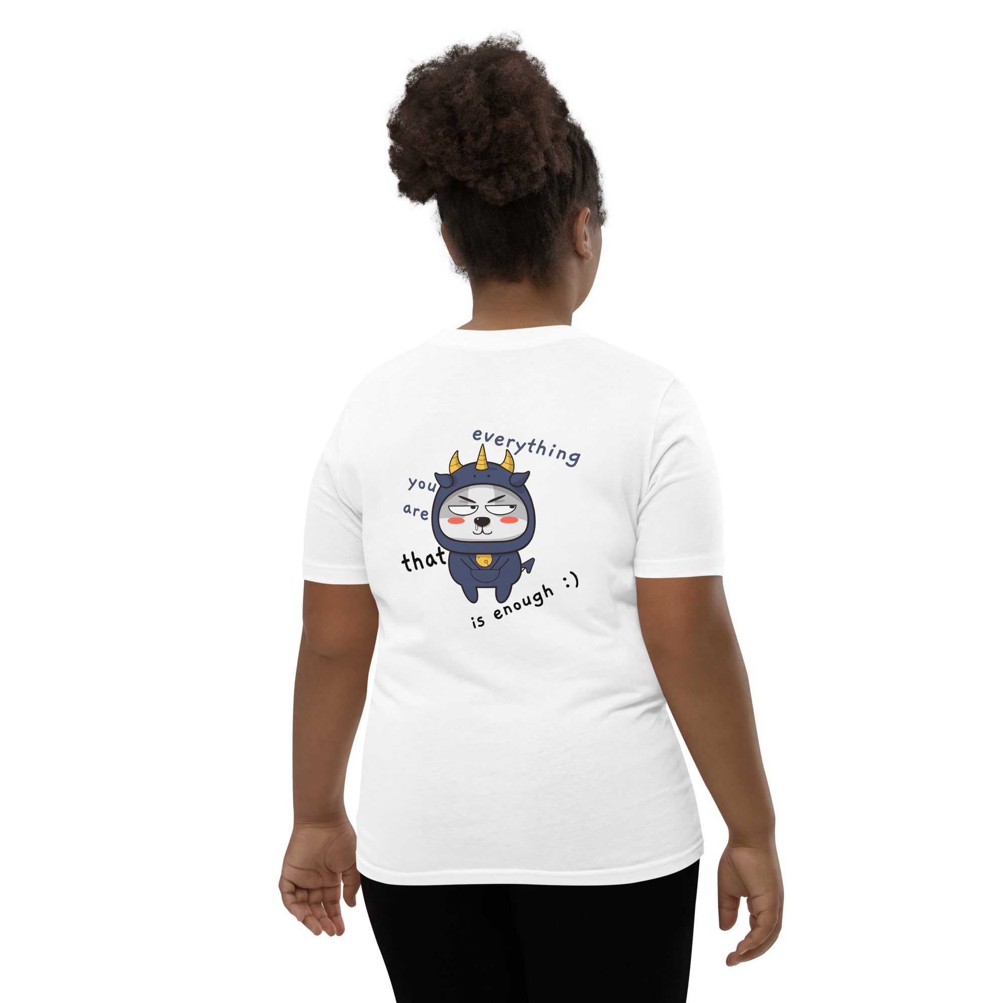 You're everything - Youth Short Sleeve T-Shirt (back print)