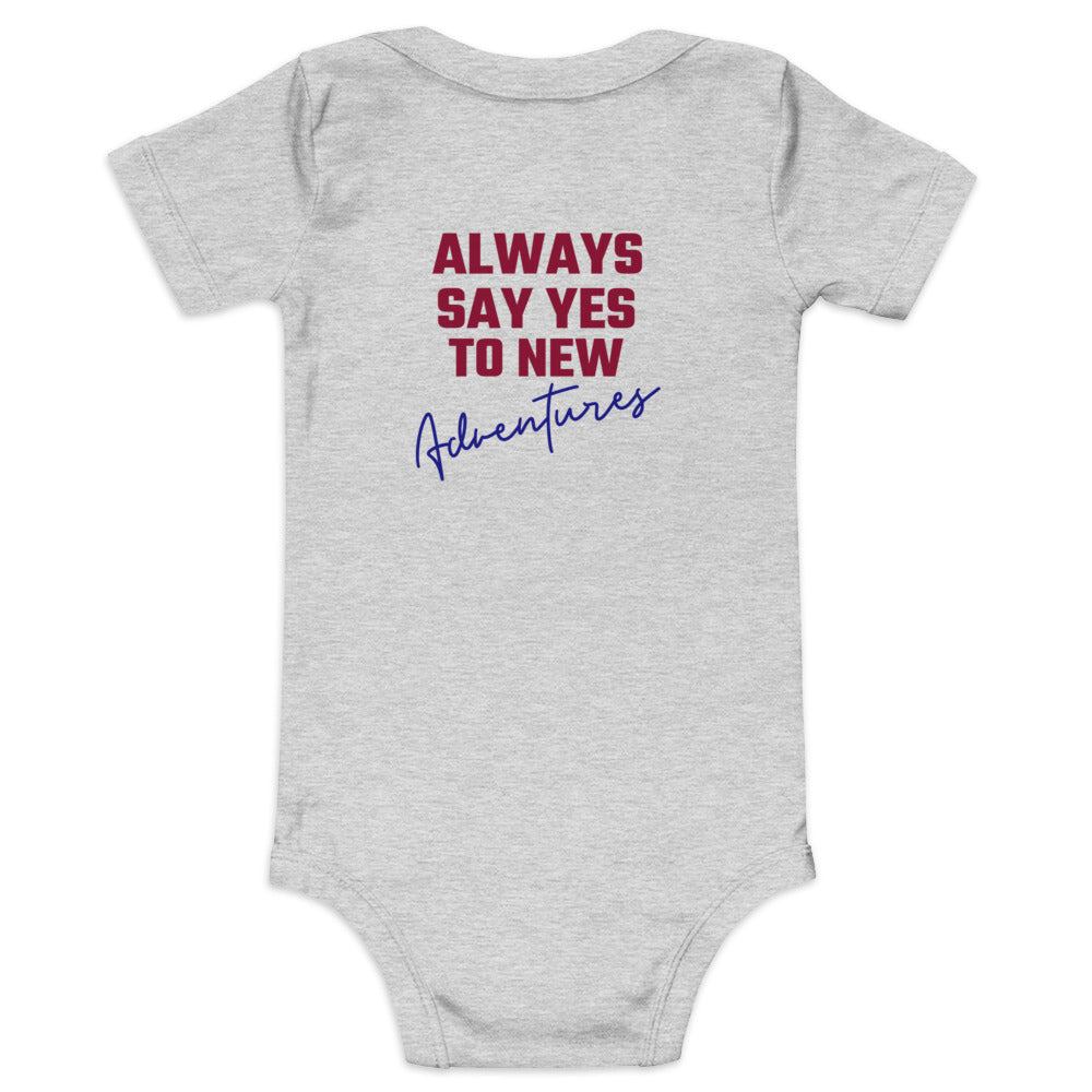 Always say yes to new, adventurer - Baby short sleeve one piece (back print)