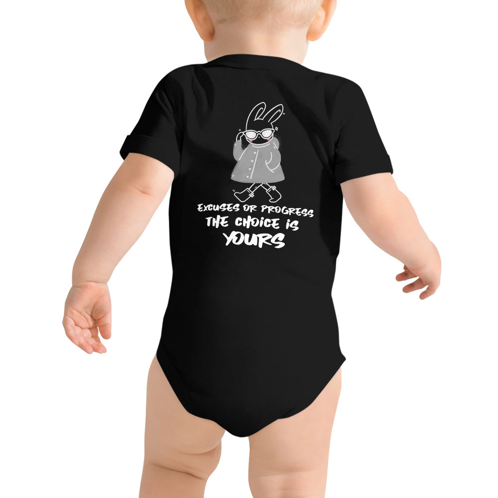 Excuses or Progress, the choice is yours  - Baby short sleeve one piece (back print)