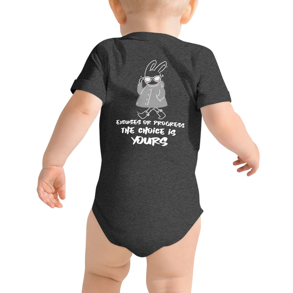 Excuses or Progress, the choice is yours  - Baby short sleeve one piece (back print)