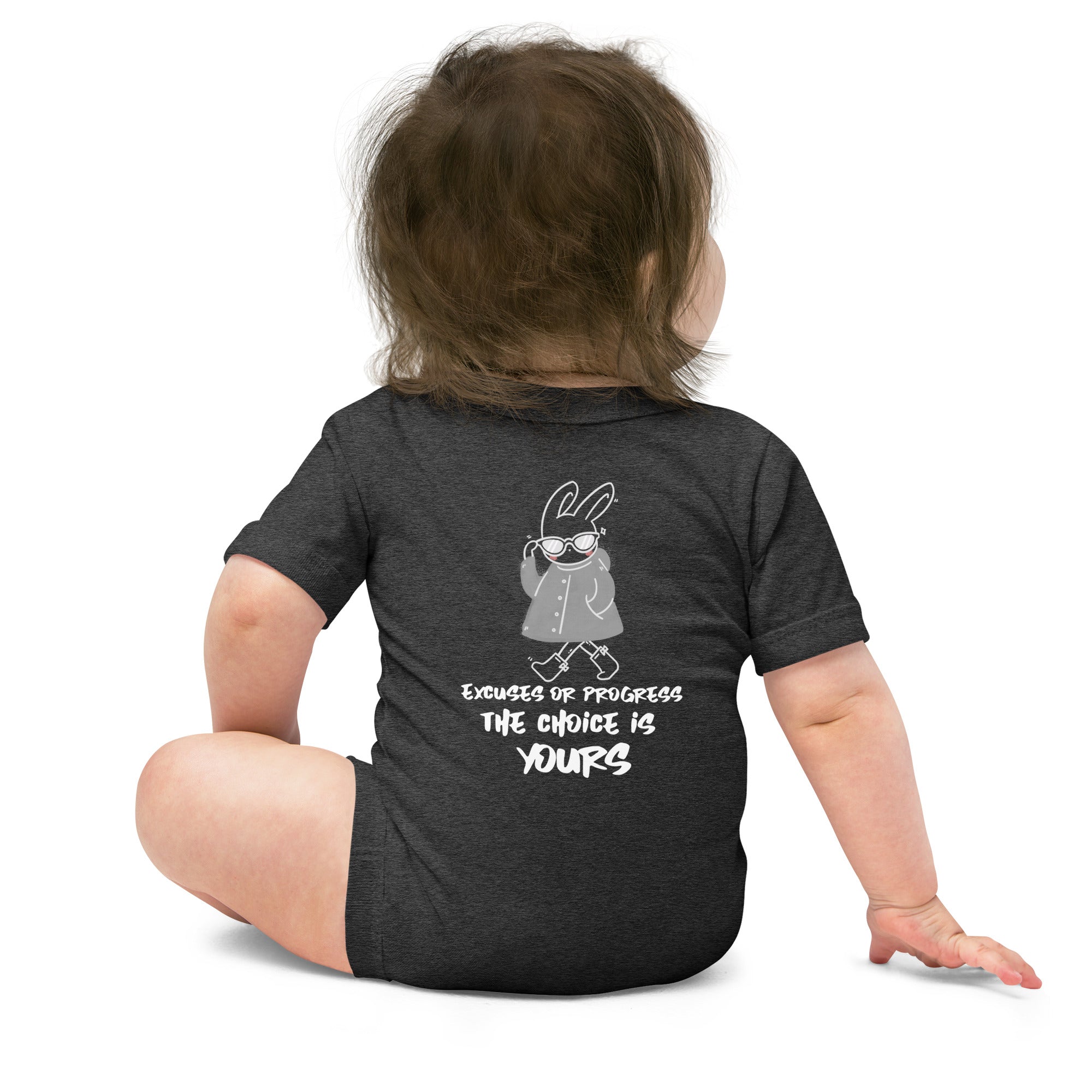 Excuses or Progress, the choice is yours  - Baby short sleeve one piece (back print)